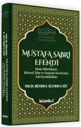 Mustafa Sabri Efendi - İslâmbol Yayınları