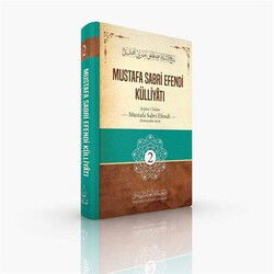Mustafa Sabri Efendi Külliyati 2. Cilt - Darul Hilafetil Aliyye Medresesi