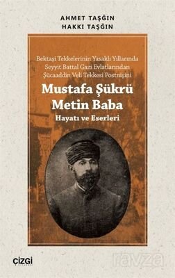 Mustafa Şükrü Metin Baba - 1