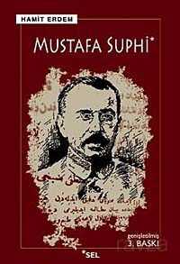 Mustafa Suphi Bir Yaşam-Bir Ölüm - Sel Yayınları