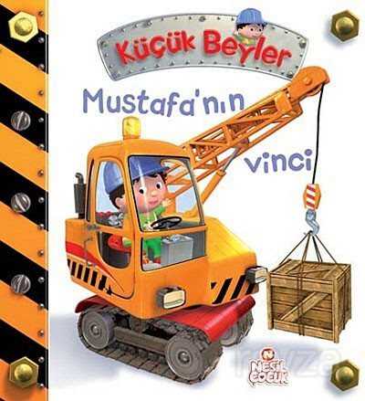 Mustafa'nın Vinci / Küçük Beyler - Nesil Çocuk Yayınları