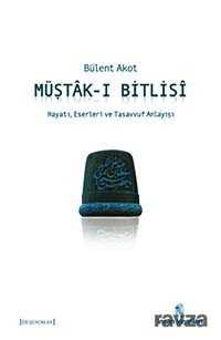 Müştak-ı Bitlisi - İnsan Yayınları