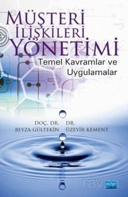 Müşteri İlişkileri Yönetimi Temel Kavramlar ve Uygulamalar - 1