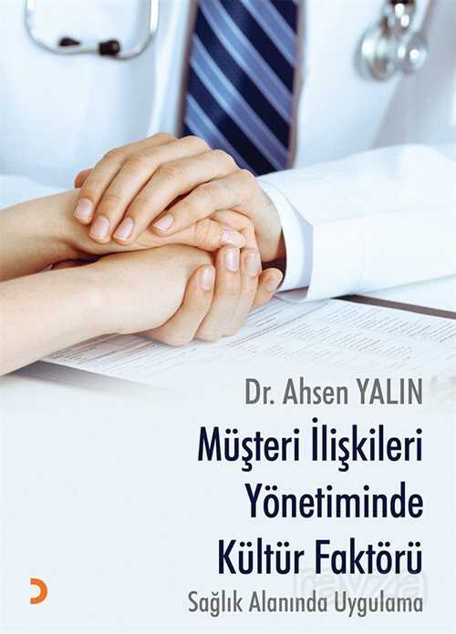 Müşteri İlişkileri Yönetiminde Kültür Faktörü - 1