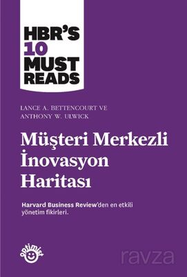 Müşteri Merkezli İnovasyon Haritası - 1