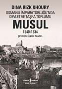 Musul 1540-1834 - İş Bankası Yayınları