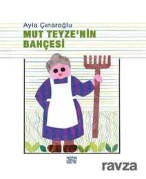 Mut Teyzenin Bahçesi (Karton Kapak) - Notabene Yayınları