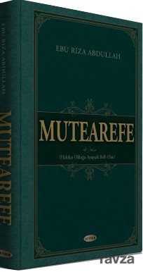 Mutearefe (Ciltli) - Kevser Yayınları