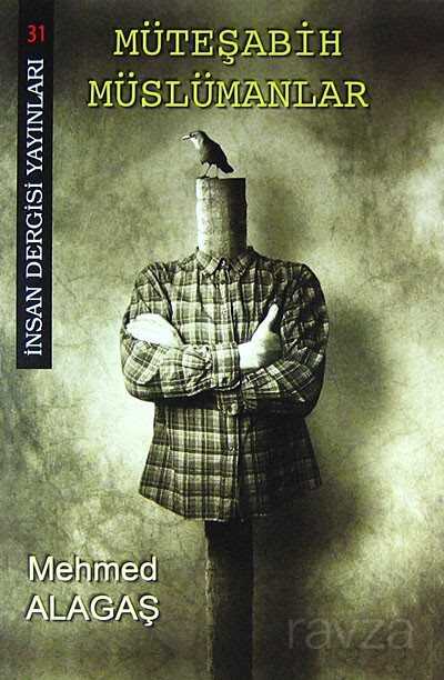 Müteşabih Müslümanlar - İnsan Dergisi Yayınları (İzmir)