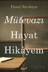 Mütevazı Hayat Hikayem - Emre Yayınları