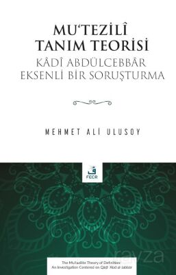 Mu'tezilî Tanım Teorisi - 1