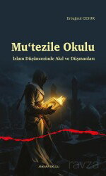 Mu'tezile Okulu - Ankara Okulu Yayınları