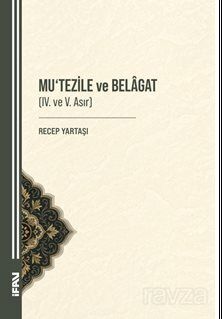 Mu'Tezile ve Belagat (Iv. Ve V. Asır) - 1