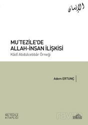 Mu'tezile'de Allah-İnsan İlişkisi - Endülüs