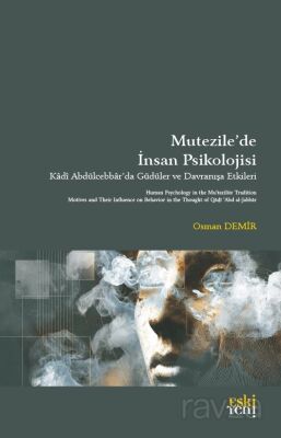 Mutezile'de İnsan Psikolojisi - 1