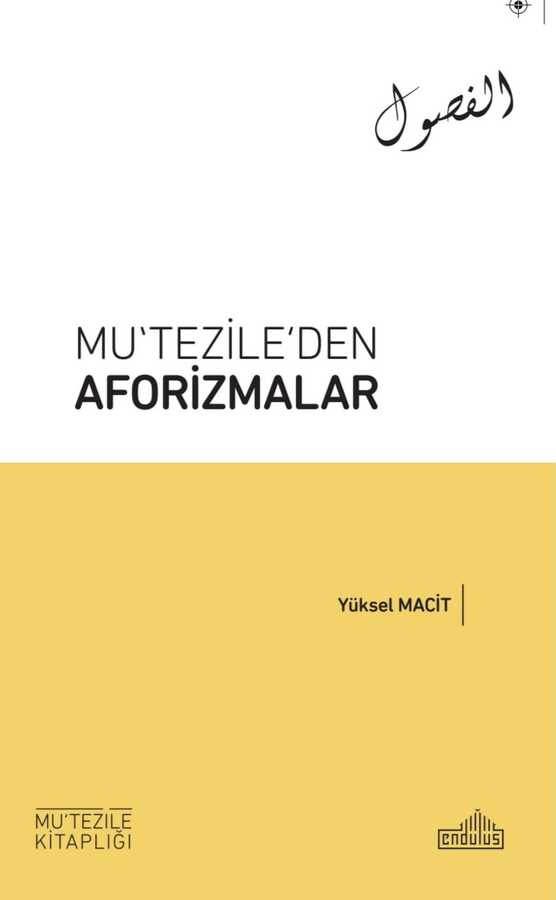 Mu'tezile'den Aforizmalar - Endülüs