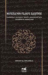 Mutezile'nin Felsefe Eleştirisi - Emin Yayınları (Bursa)