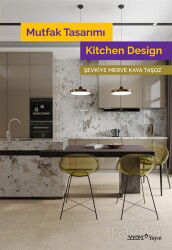 Mutfak Tasarımı / Kitchen Design - YEM (Yapı Endüstri Merkezi) Yayınları