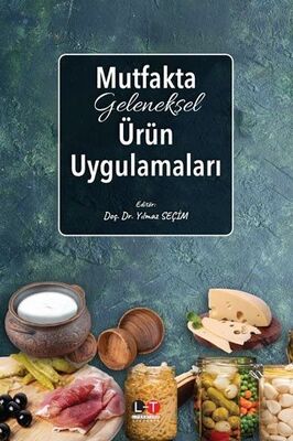 Mutfakta Geleneksel Ürün Uygulamaları - 1