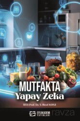 Mutfakta Yapay Zeka - Efe Akademi Yayınları