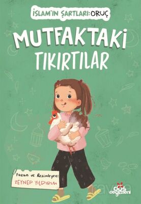 Mutfaktaki Tıkırtılar / İslam'ın Şartları (Oruç) - 1