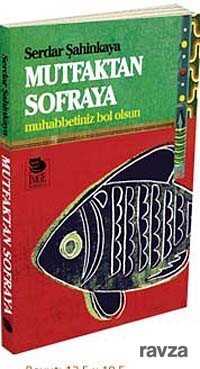 Mutfaktan Sofraya - İmge Kitabevi Yayınları