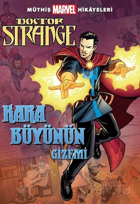 Müthiş Marvel Hikayeleri / Doctor Strange Kara Büyünün Gizemi - 1