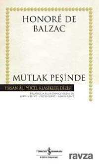 Mutlak Peşinde (Karton Kapak) - İş Bankası Yayınları