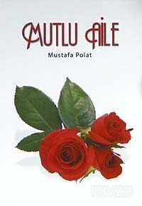 Mutlu Aile - Gonca Yayınevi