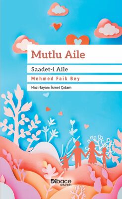 Mutlu Aile Saadet-i Aile - 1