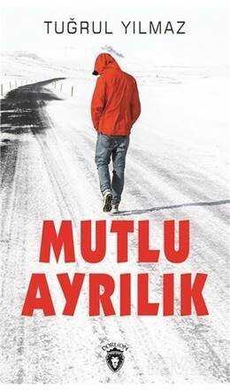 Mutlu Ayrılık - Dorlion Yayınevi