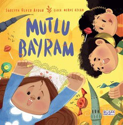 Mutlu Bayram - Timaş Çocuk Yayınları