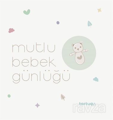 Mutlu Bebek Günlüğü - 1