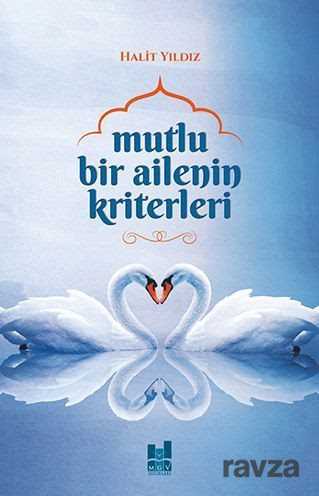 Mutlu Bir Ailenin Kriterleri - MGV Yayınları