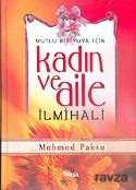 Mutlu Bir Yuva İçin Kadın ve Aile İlmihali (Ciltli) - Nesil Yayınları