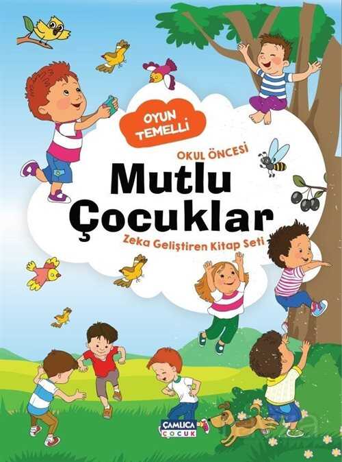 Mutlu Çocuklar - Çamlıca Çocuk Yayınları