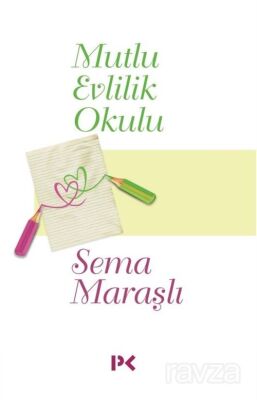 Mutlu Evlilik Okulu - 1