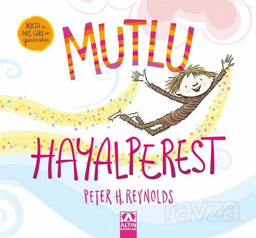 Mutlu Hayalperestler - Altın Kitaplar