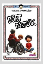 Mutlu Hikayeler Serisi / Dört Dörtlük - Hepsiçocuk Yayınevi
