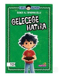 Mutlu Hikayeler Serisi / Geleceğe Hatıra - Hepsiçocuk Yayınevi