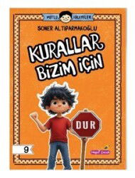 Mutlu Hikayeler Serisi / Kurallar Bizim İçin - Hepsiçocuk Yayınevi