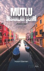 Mutlu İnsanlar Şehri ( Pantolon) - Asmaaltı Yayınevi