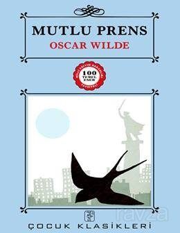 Mutlu Prens / 100 Temel Eser - 1