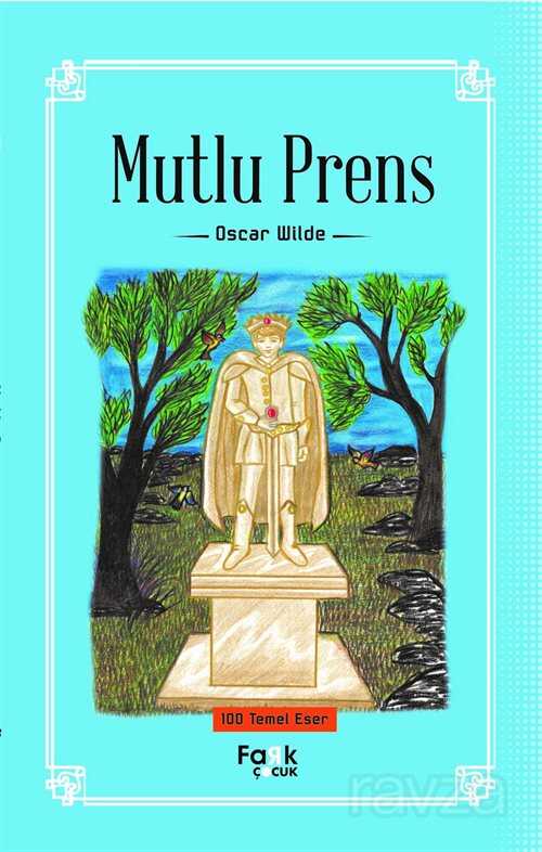 Mutlu Prens - Fark Çocuk