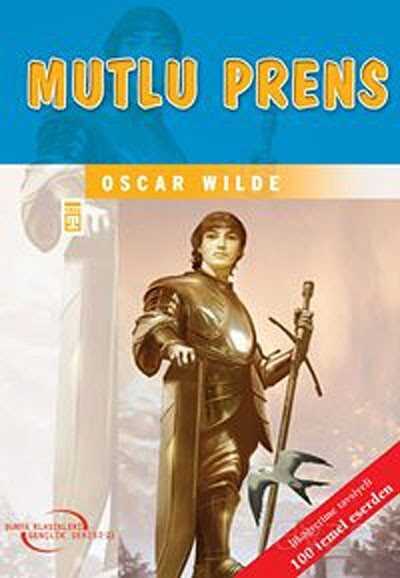 Mutlu Prens / Gençlik Klasikleri - Timaş Çocuk Yayınları