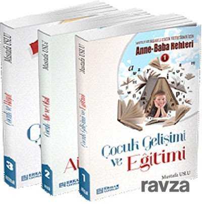 Mutlu ve Başarılı Çocuk Yetiştirmek İçin Anne Baba Rehberi (3 Kitap Set) - Erkam Yayınları
