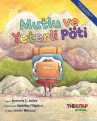 Mutlu ve Yeterli Pöti - The Çocuk