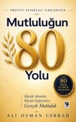 Mutluluğun 80 Yolu - Çıra Yayınları