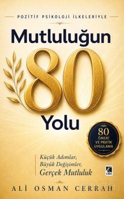 Mutluluğun 80 Yolu - 1