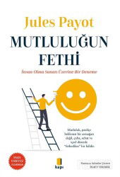 Mutluluğun Fethi - Kapı Yayınları